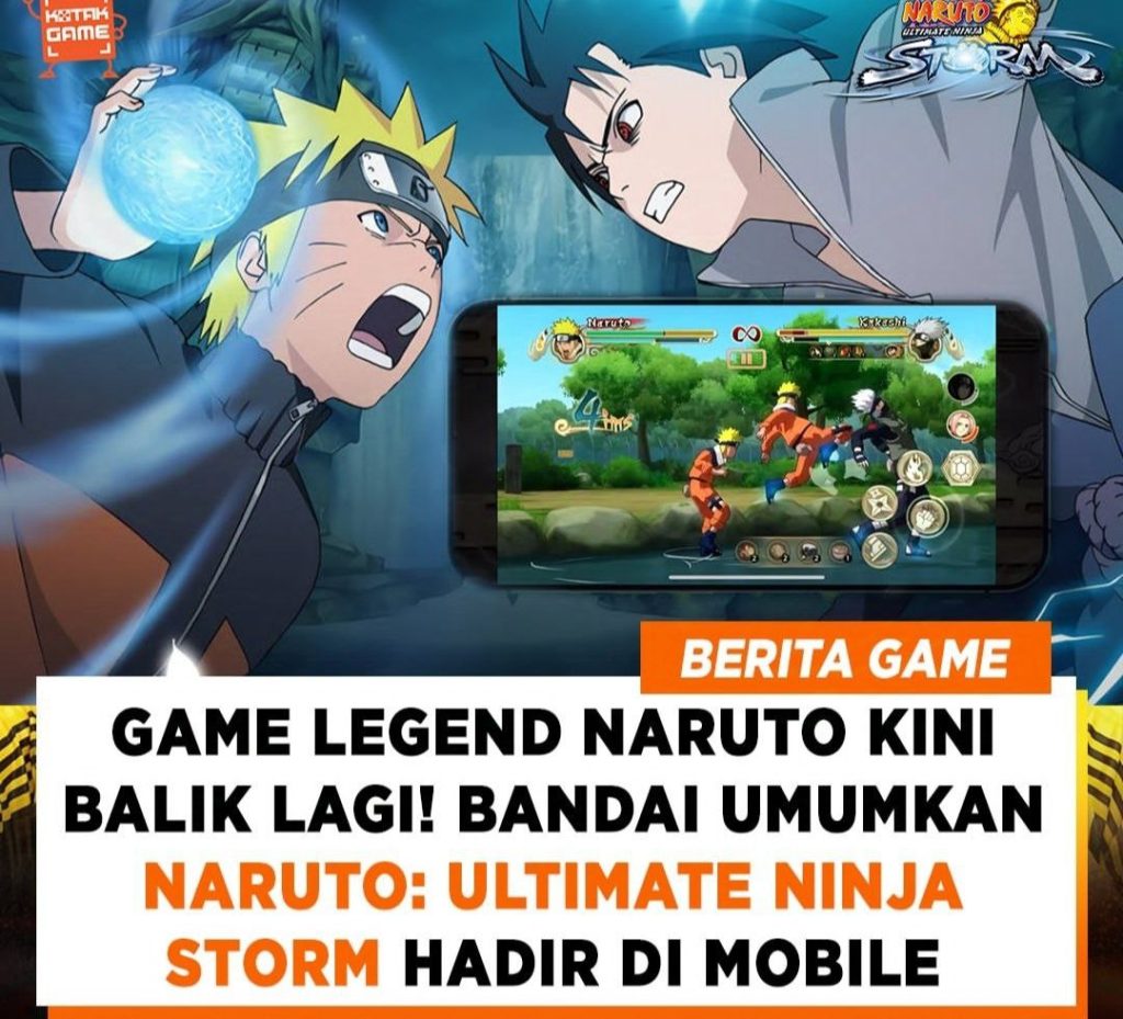 Naruto: Ultimate Ninja Storm Mobile Resmi Hadir di Android dan iOS!