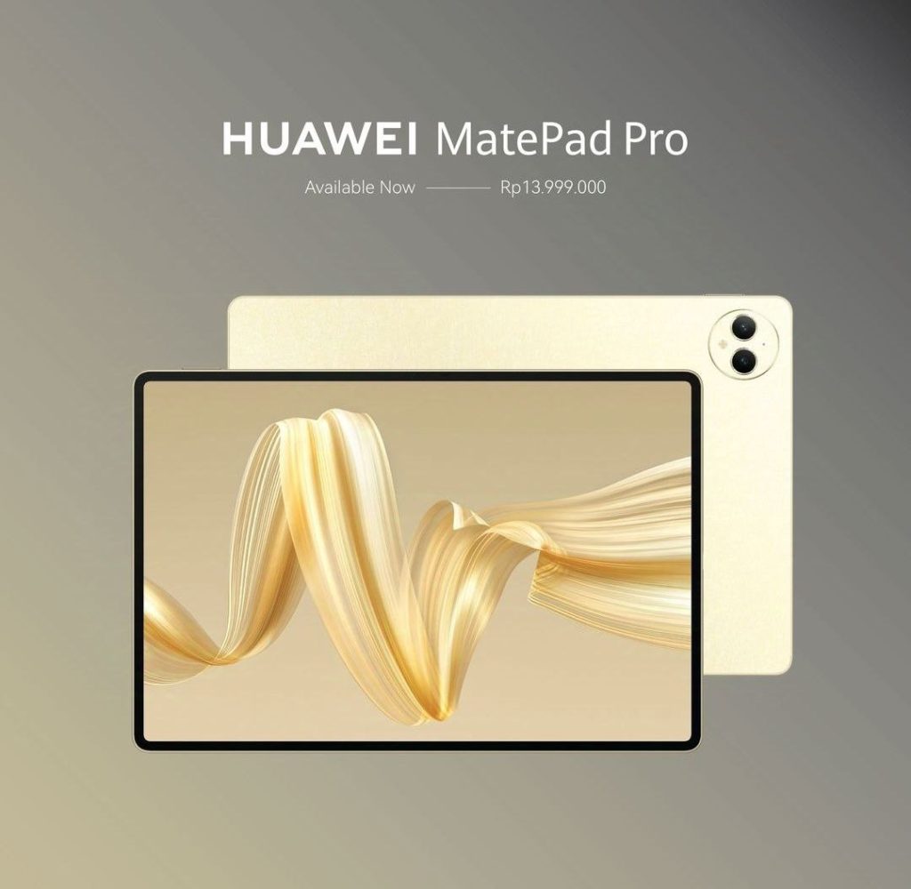 HUAWEI MatePad Pro 12.2 Resmi Masuk Pasar Indonesia, Tablet Tertipis dan Teringan di Kelasnya