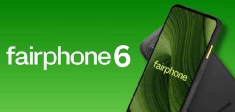 Spesifikasi Fairphone 6 Terungkap: Smartphone Ramah Lingkungan dengan Fitur Modern