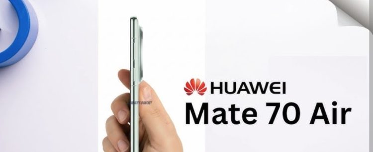 Huawei Mate 70 Air: Spesifikasi dan Keunggulan