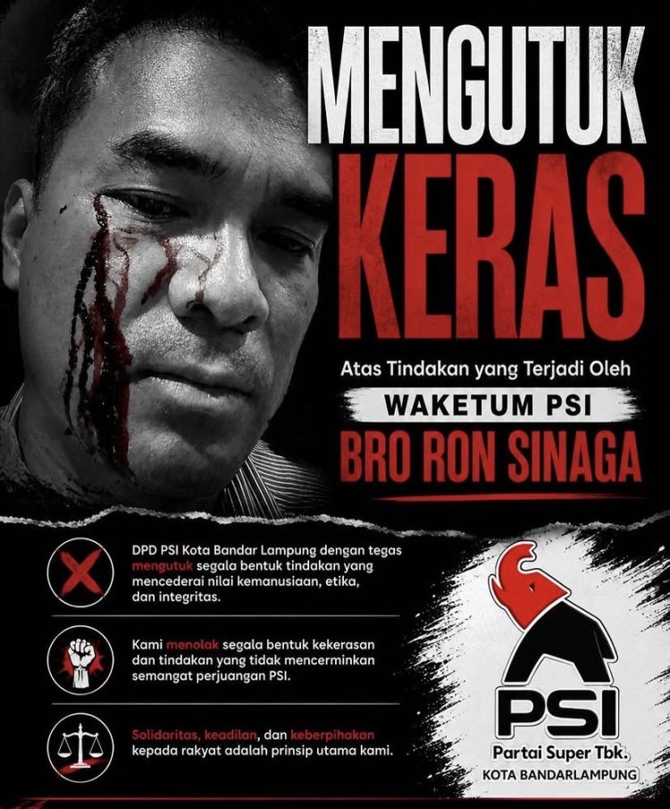 DPD PSI Bandar Lampung kutuk keras kekerasan terhadap Waketum PSI Bro Ron (Dok IG DPD PSI Bandar Lampung)