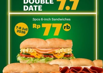 Hanya 2 Hari! Subway Gelar Promo Double Date 7.7: Beli 3 Sandwich Cuma Rp 77 Ribu